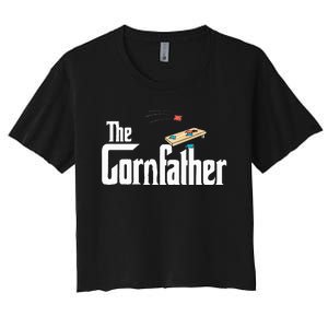 Funny Cornhole The Cornfather Funny Fathers Women's Crop Top Tee