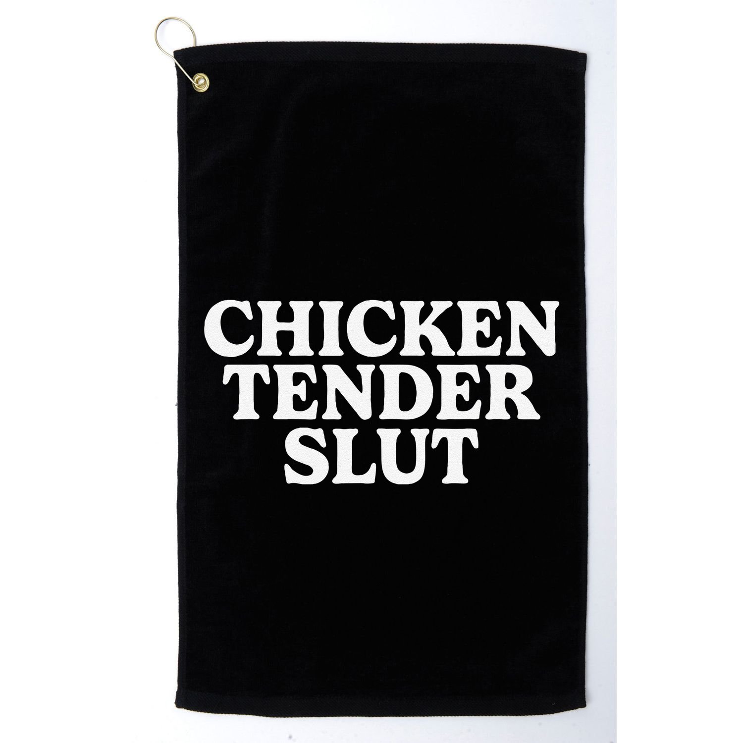 Funny Chicken Tender Slut Golf Towel