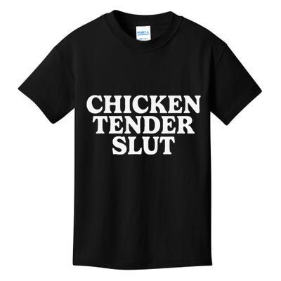 Funny Chicken Tender Slut Kids T-Shirt