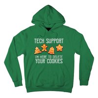 Funny Christmas Tech Support Here To Delete Cookies Xmas Hoodie