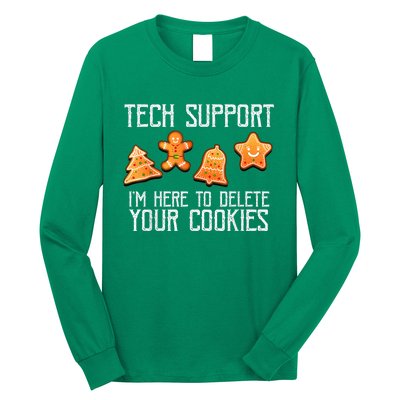 Funny Christmas Tech Support Here To Delete Cookies Xmas Long Sleeve Shirt