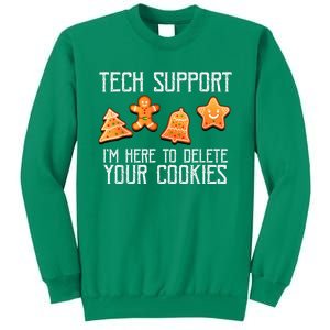 Funny Christmas Tech Support Here To Delete Cookies Xmas Sweatshirt