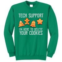 Funny Christmas Tech Support Here To Delete Cookies Xmas Sweatshirt