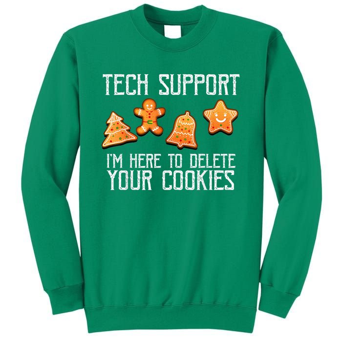 Funny Christmas Tech Support Here To Delete Cookies Xmas Sweatshirt