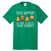 Funny Christmas Tech Support Here To Delete Cookies Xmas Tall T-Shirt