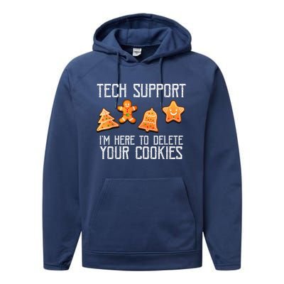 Funny Christmas Tech Support Here To Delete Cookies Xmas Performance Fleece Hoodie