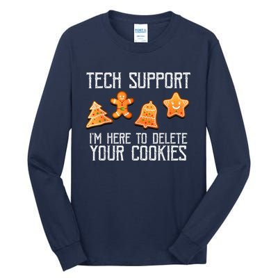 Funny Christmas Tech Support Here To Delete Cookies Xmas Tall Long Sleeve T-Shirt