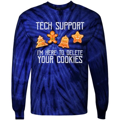 Funny Christmas Tech Support Here To Delete Cookies Xmas Tie-Dye Long Sleeve Shirt