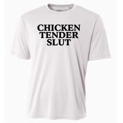 Funny Chicken Tender Slut Trendy Sayings Chicken Nugget Lover Chicken Lover Gi Cooling Performance Crew T-Shirt