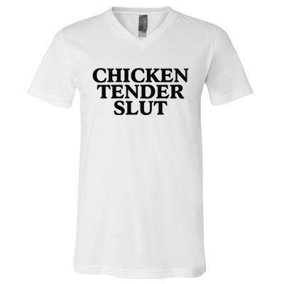 Funny Chicken Tender Slut Trendy Sayings Chicken Nugget Lover Chicken Lover Gi V-Neck T-Shirt