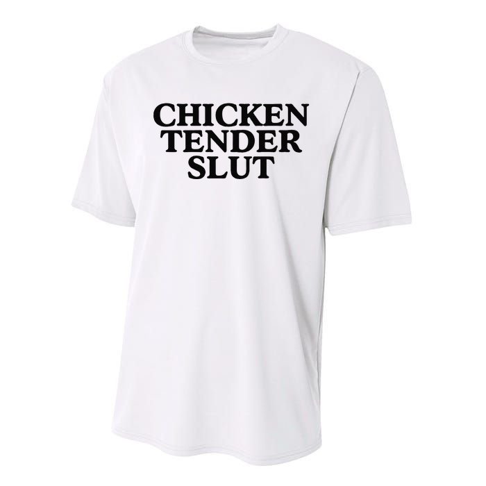 Funny Chicken Tender Slut Trendy Sayings Chicken Nugget Lover Chicken Lover Gi Performance Sprint T-Shirt