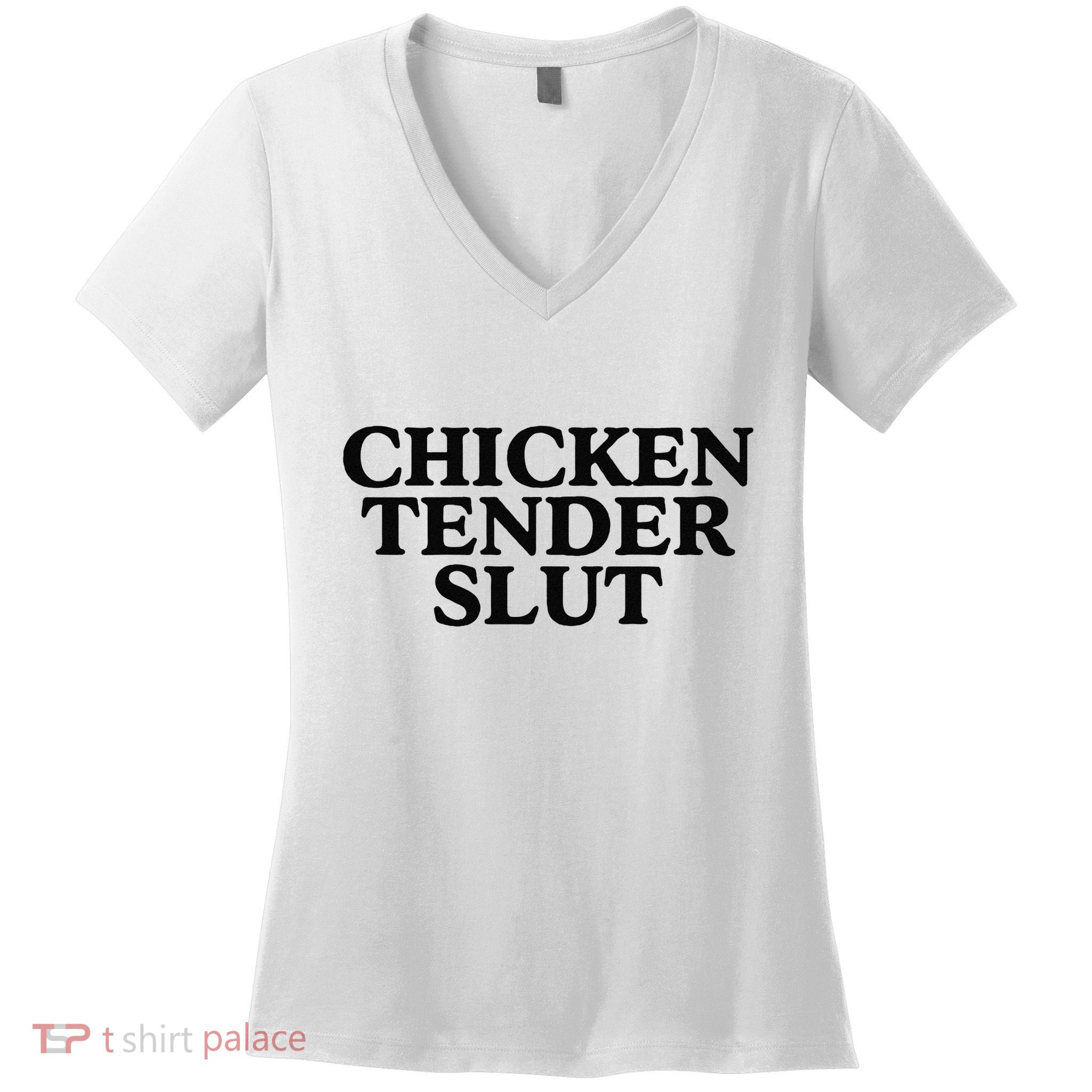 Funny Chicken Tender Slut Trendy Sayings Chicken Nugget Lover Chicken Lover Gi Women's V-Neck T-Shirt