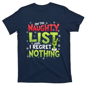 Funny Christmas Tees On The Naughty List And I Regret Nothin T-Shirt