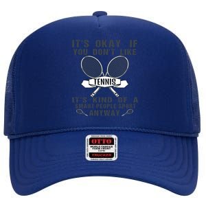 Funny Cute Tennis Tennis Players Sports Humor Great Gift High Crown Mesh Back Trucker Hat