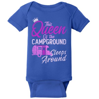 Funny Camper This Queen Of Campground Sleeps Around Cute Gift Baby Bodysuit
