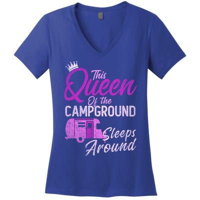 Funny Camper This Queen Of Campground Sleeps Around Cute Gift Women's V-Neck T-Shirt