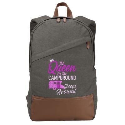 Funny Camper This Queen Of Campground Sleeps Around Cute Gift Cotton Canvas Backpack