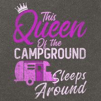 Funny Camper This Queen Of Campground Sleeps Around Cute Gift Cotton Canvas Backpack