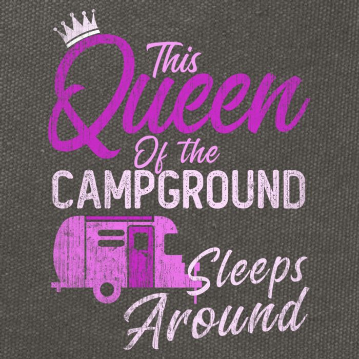 Funny Camper This Queen Of Campground Sleeps Around Cute Gift Cotton Canvas Backpack