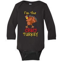 Funny Crazy Turkey Matching Family Group Thanksgiving Party Baby Long Sleeve Bodysuit