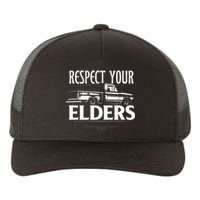 Funny Classic Truck Guy Respect Your Elders Yupoong Adult 5-Panel Trucker Hat