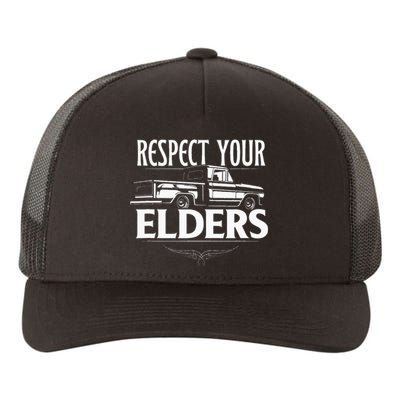 Funny Classic Truck Guy Respect Your Elders Yupoong Adult 5-Panel Trucker Hat