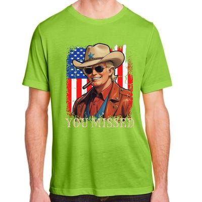 Funny Cowboy Trump 2024 You Missed Western Usa Flag Vintage Adult ChromaSoft Performance T-Shirt