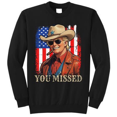 Funny Cowboy Trump 2024 You Missed Western Usa Flag Vintage Sweatshirt