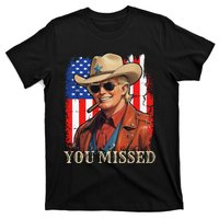 Funny Cowboy Trump 2024 You Missed Western Usa Flag Vintage T-Shirt