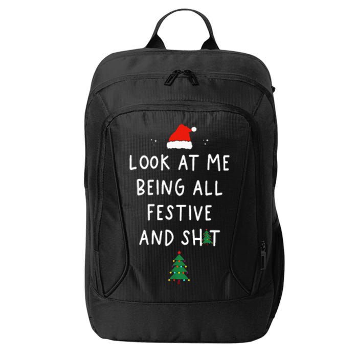 Funny Christmas Tree Look At Me Being All Festive City Backpack