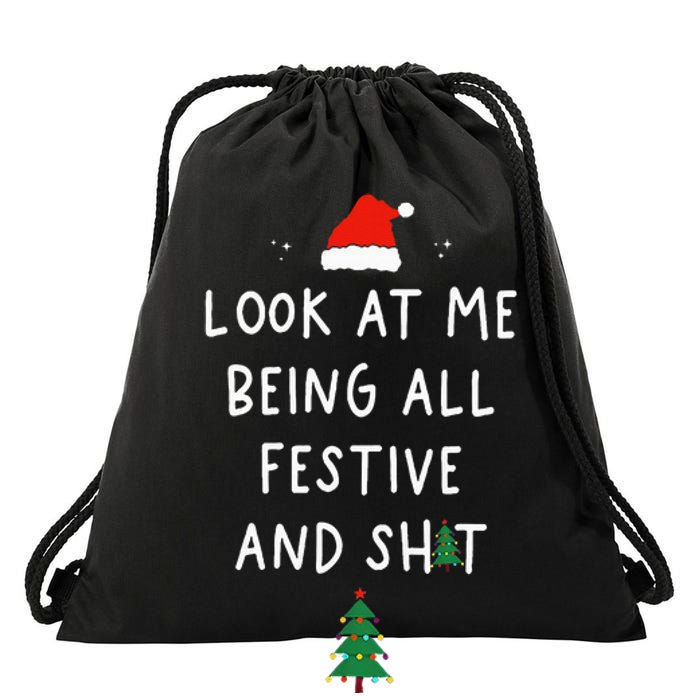 Funny Christmas Tree Look At Me Being All Festive Drawstring Bag