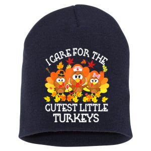 Funny Cute Thanksgiving I Care For The St Little Turkeys NICU Short Acrylic Beanie