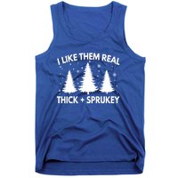 Funny Christmas Tree I Like Them Real Thick And Sprucey Xmas Meaningful Gift Tank Top