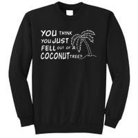 Funny Coconut Tree Kamala Harris Political Humor Sweatshirt