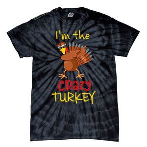 Funny Crazy Turkey Matching Family Group Thanksgiving Party Tie-Dye T-Shirt