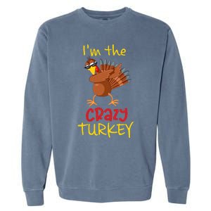 Funny Crazy Turkey Matching Family Group Thanksgiving Party Garment-Dyed Sweatshirt