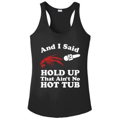 Funny Crawfish That AinT No Hot Tub Cajun Boil Mardi Gras Ladies PosiCharge Competitor Racerback Tank