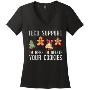 Funny Christmas Tech Support Here To Delete Cookies Women's V-Neck T-Shirt