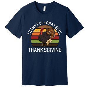 Funny Cute Thankful Grateful Thanksgiving Day Retro Turkey Fall Autumn Gift Premium T-Shirt