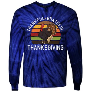 Funny Cute Thankful Grateful Thanksgiving Day Retro Turkey Fall Autumn Gift Tie-Dye Long Sleeve Shirt