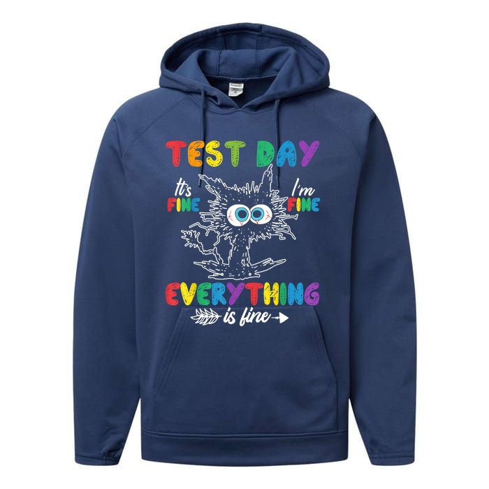 Funny Cat Test Day It's Fine I'm Fine Everything Is Fine Performance Fleece Hoodie