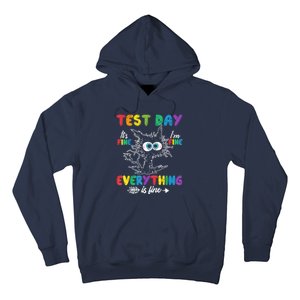 Funny Cat Test Day It's Fine I'm Fine Everything Is Fine Hoodie