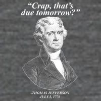 Funny Crap Thats Due Tomorrow Thomas Jefferson Wool Snapback Cap