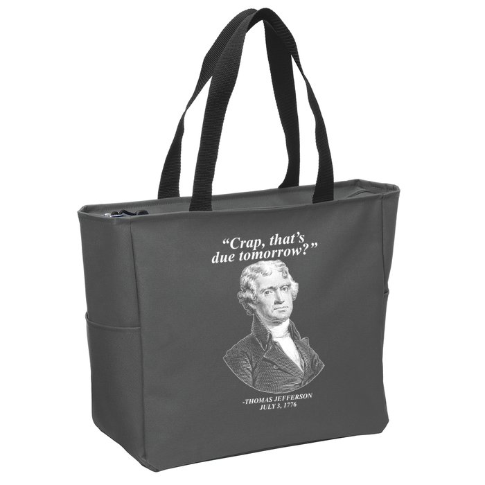 Funny Crap Thats Due Tomorrow Thomas Jefferson Zip Tote Bag