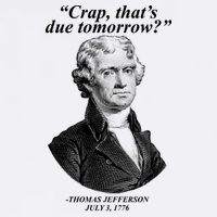 Funny Crap Thats Due Tomorrow Thomas Jefferson Garment-Dyed Sweatshirt