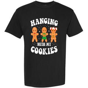 Funny Christmas Teacher Gingerbread Hanging With My Cookies Garment-Dyed Heavyweight T-Shirt