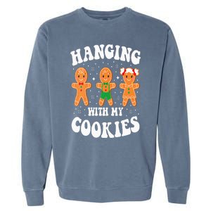 Funny Christmas Teacher Gingerbread Hanging With My Cookies Garment-Dyed Sweatshirt