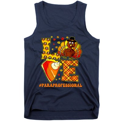 Funny Cute Thanksgiving Love Paraprofessional Teacher Turkey Autumn Tank Top