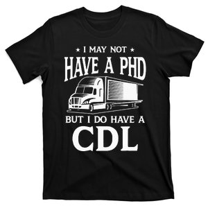 Funny CDL Trucker T-Shirt