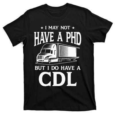 Funny CDL Trucker T-Shirt